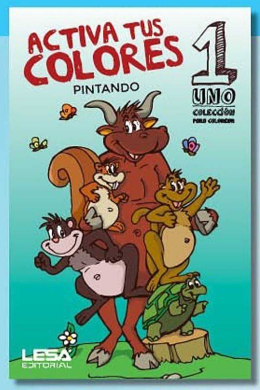Libro Activa Tus Colores 1 Para Colorear Lesa Ed