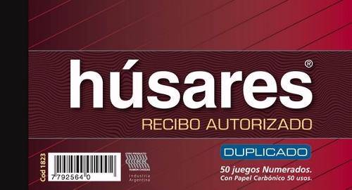 Recibi Húsares Autorizado 1823 Duplicado X 50